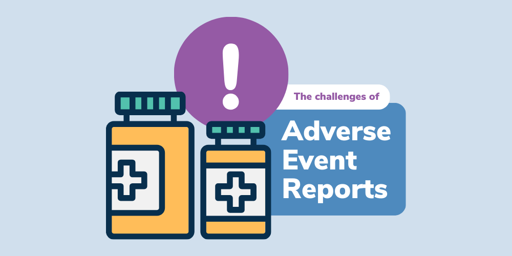 Adverse Event Reporting Challenges