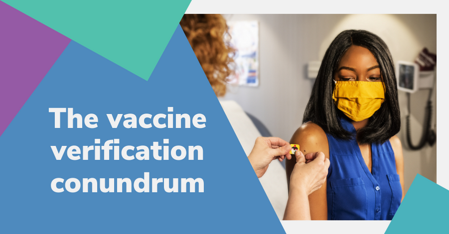 Vaccine verification conundrum