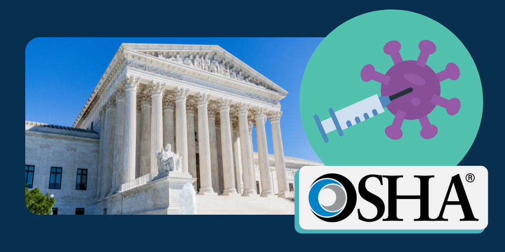 Supreme Court reaches verdict on OSHA ETS