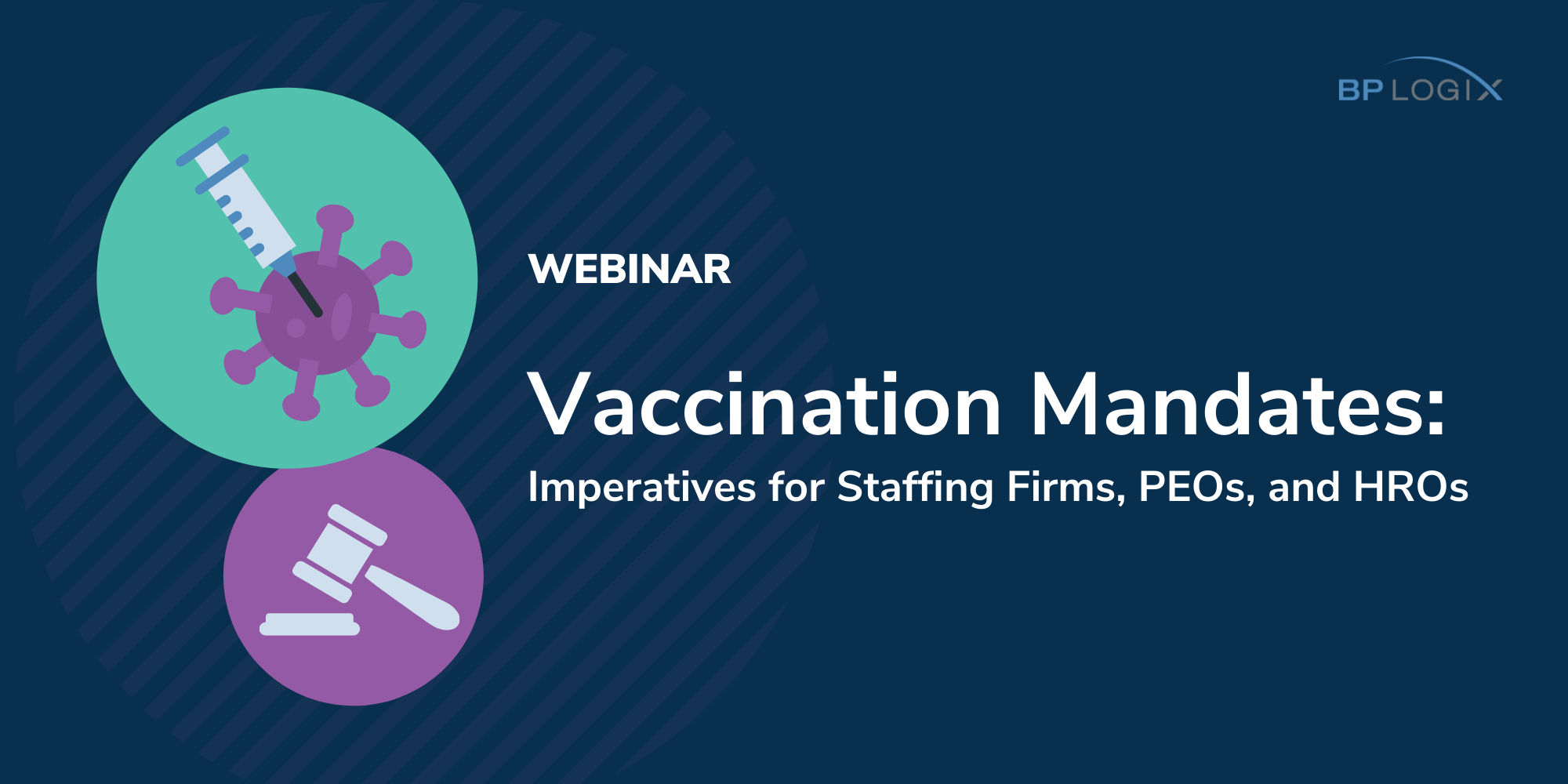 Vaccination mandates for staffing firms, PEOs, and HROs